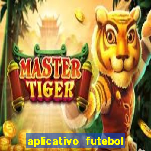 aplicativo futebol da hora 3.7